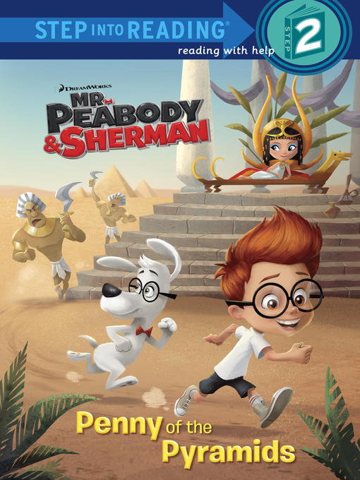Title details for Penny of the Pyramids (Mr. Peabody & Sherman) by Frank Berrios - Wait list